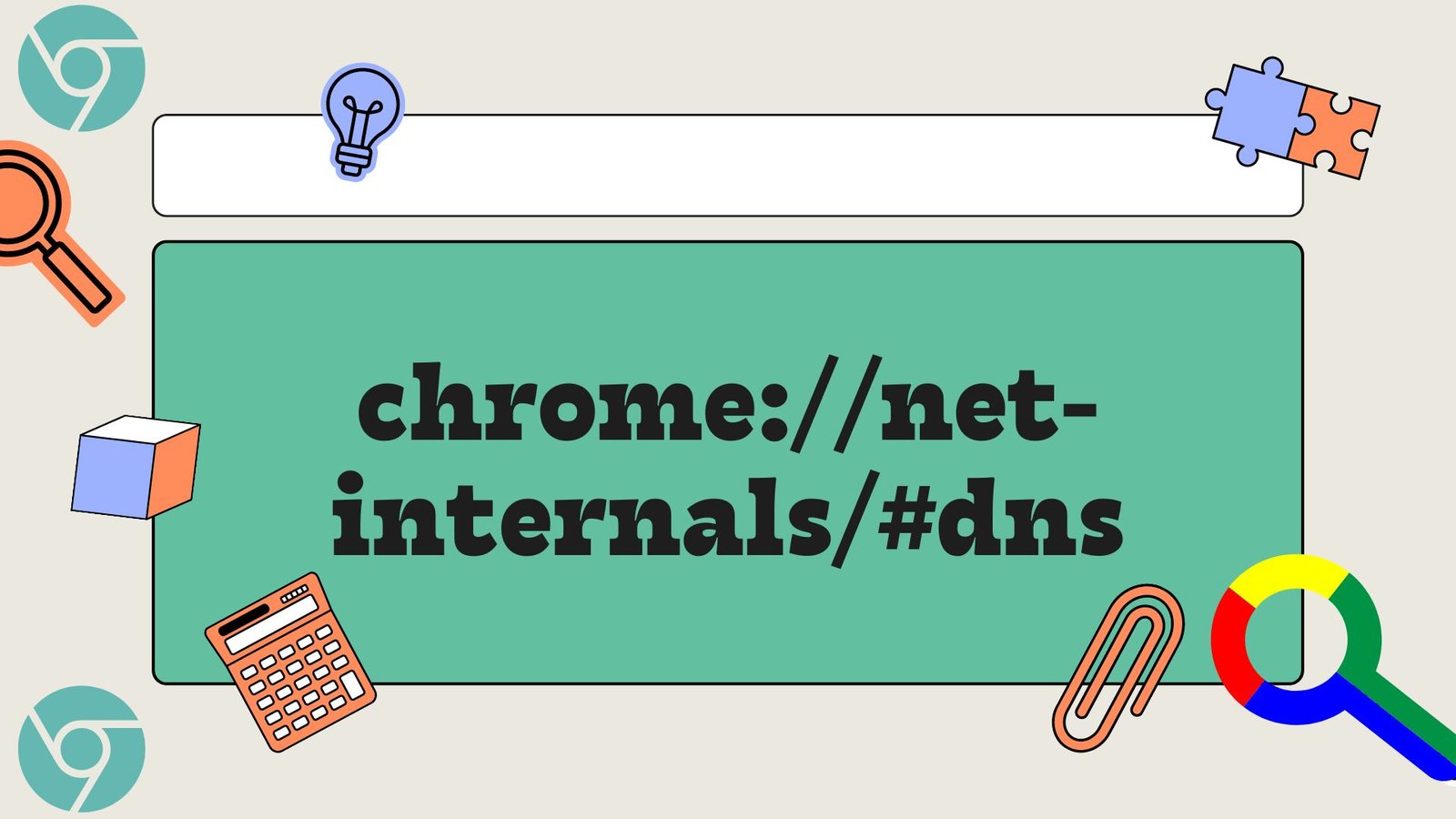 Guide to Clear DNS Cache in Chrome Using chrome://net-internals/#dns