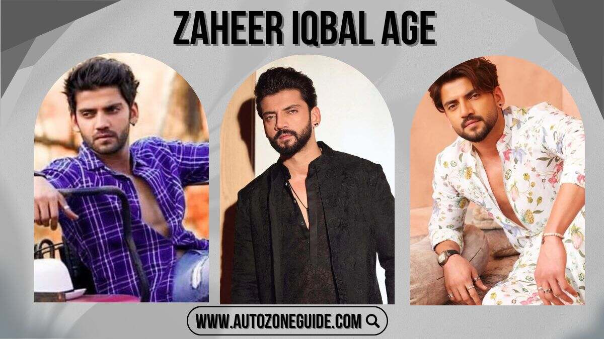 Zaheer Iqbal Age