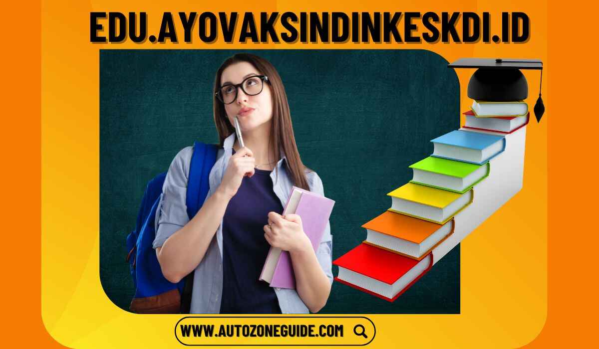 Exploring edu.ayovaksindinkeskdi.id: A Comprehensive Educational Platform